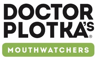 Mouth Watchers (Doctor Plotka's)